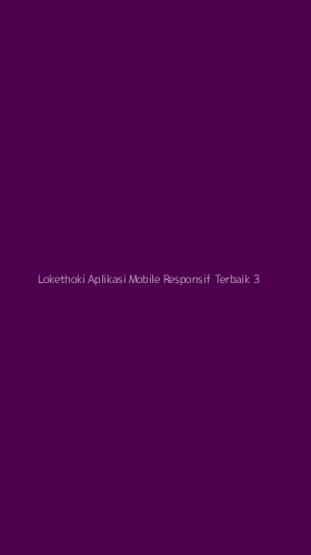 Tampilan Antarmuka Aplikasi Lokethoki Aplikasi Mobile Responsif Terbaik - 3