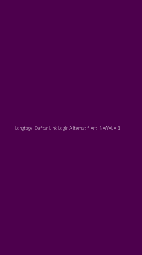 Tampilan Antarmuka Aplikasi Longtogel Daftar Link Login Alternatif Anti Nawala - 3