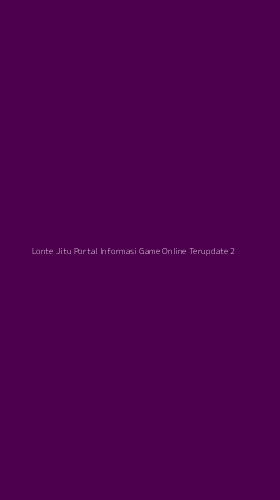 Tampilan Antarmuka Aplikasi Lonte Jitu Portal Informasi Game Online Terupdate - 2