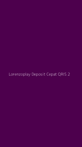 Tampilan Antarmuka Aplikasi Lorenzoplay Deposit Cepat Qris - 2