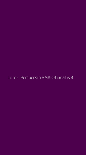 Tampilan Antarmuka Aplikasi Loteri Pembersih Ram Otomatis - 4