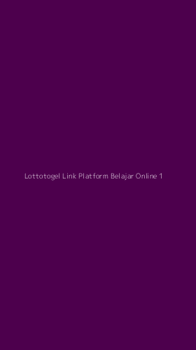 Tampilan Antarmuka Aplikasi Lottotogel Link Platform Belajar Online - 1
