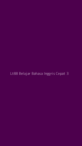 Tampilan Antarmuka Aplikasi Lt88 Belajar Bahasa Inggris Cepat - 3