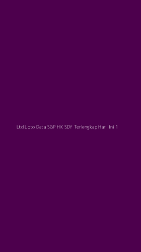 Tampilan Antarmuka Aplikasi Ltd Loto Data Sgp Hk Sdy Terlengkap Hari Ini - 1