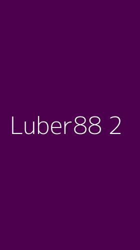 Tampilan Antarmuka Aplikasi Luber88 - 2