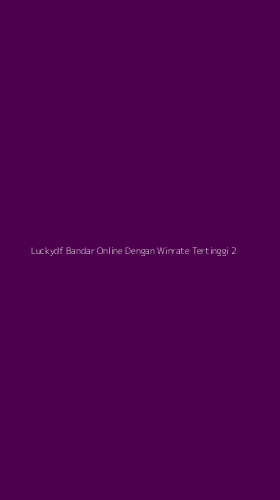Tampilan Antarmuka Aplikasi Luckydf Bandar Online Dengan Winrate Tertinggi - 2