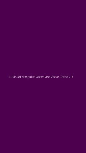 Tampilan Antarmuka Aplikasi Lukis 4d Kumpulan Game Slot Gacor Terbaik - 3