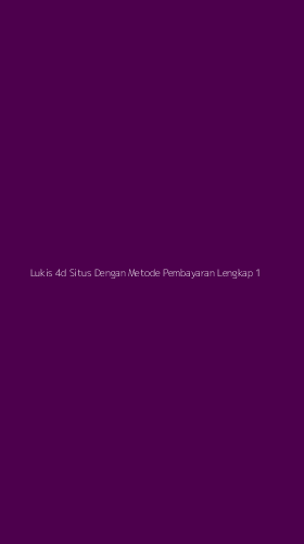 Tampilan Antarmuka Aplikasi Lukis 4d Situs Dengan Metode Pembayaran Lengkap - 1