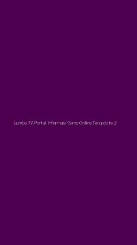 Tampilan Antarmuka Aplikasi Lumba 77 Portal Informasi Game Online Terupdate - 2