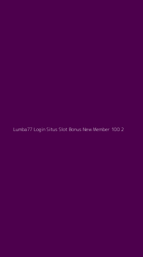 Tampilan Antarmuka Aplikasi Lumba77 Login Situs Slot Bonus New Member 100 - 2