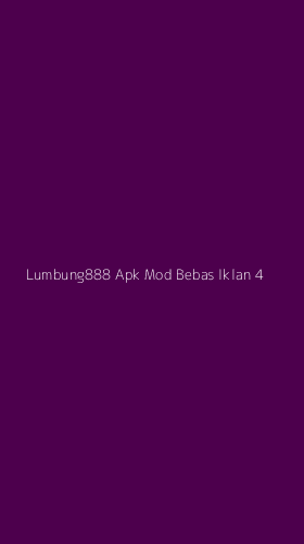 Tampilan Antarmuka Aplikasi Lumbung888 Apk Mod Bebas Iklan - 4