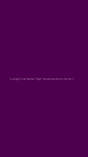 Tampilan Antarmuka Aplikasi Luxtogel Link Bandar Togel Terpercaya Bonus Harian - 2
