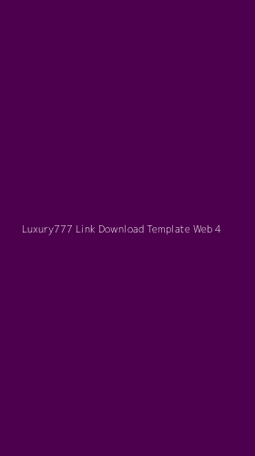 Tampilan Antarmuka Aplikasi Luxury777 Link Download Template Web - 4