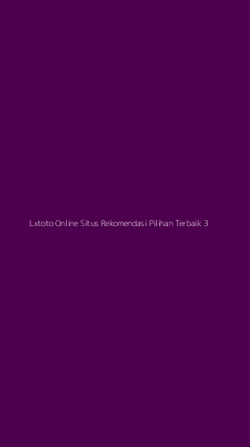Tampilan Antarmuka Aplikasi Lxtoto Online Situs Rekomendasi Pilihan Terbaik - 3