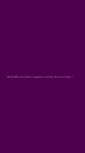Tampilan Antarmuka Aplikasi M Qq388 Situs Resmi Layanan Customer Service 24jam - 1