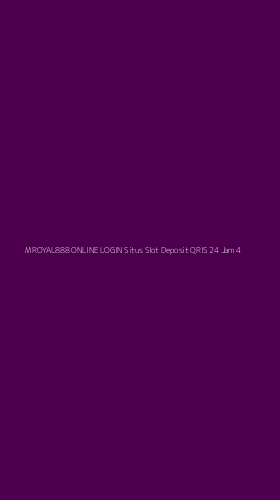 Tampilan Antarmuka Aplikasi M Royal888 Online Login Situs Slot Deposit Qris 24 Jam - 4