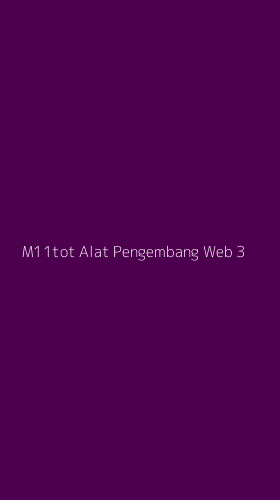Tampilan Antarmuka Aplikasi M11tot Alat Pengembang Web - 3