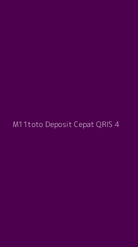 Tampilan Antarmuka Aplikasi M11toto Deposit Cepat Qris - 4