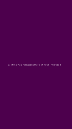 Tampilan Antarmuka Aplikasi M11toto Wap Aplikasi Daftar Slot Resmi Android - 4