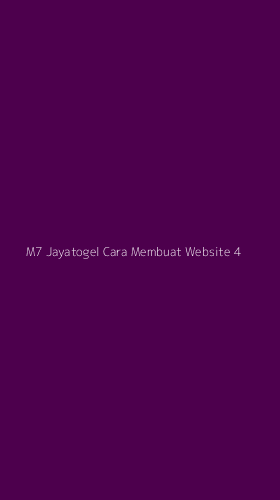 Tampilan Antarmuka Aplikasi M7 Jayatogel Cara Membuat Website - 4