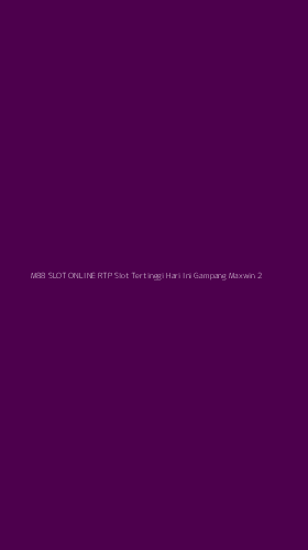 Tampilan Antarmuka Aplikasi M88 Slot Online Rtp Slot Tertinggi Hari Ini Gampang Maxwin - 2