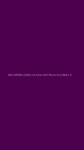 Tampilan Antarmuka Aplikasi Macam388 Login Link Alternatif Resmi Anti Blokir - 4