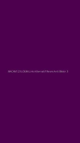 Tampilan Antarmuka Aplikasi Macan123 Login Link Alternatif Resmi Anti Blokir - 3