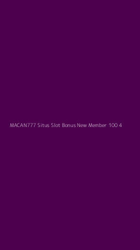 Tampilan Antarmuka Aplikasi Macan777 Situs Slot Bonus New Member 100 - 4