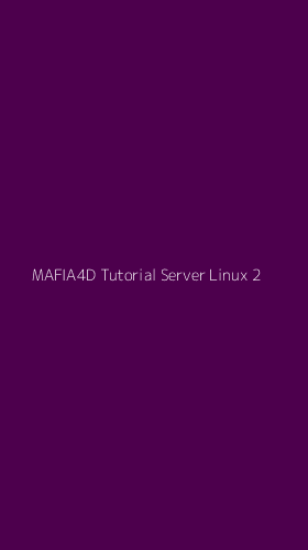 Tampilan Antarmuka Aplikasi Mafia4d Tutorial Server Linux - 2