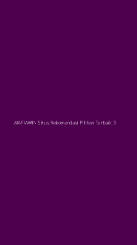 Tampilan Antarmuka Aplikasi Mafiawin Situs Rekomendasi Pilihan Terbaik - 3