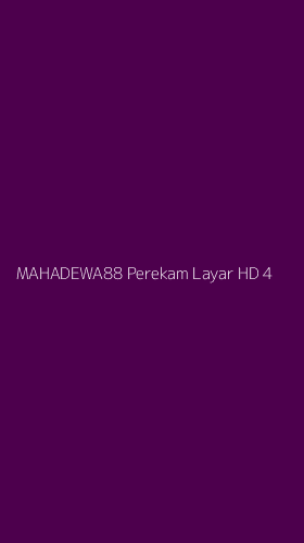 Tampilan Antarmuka Aplikasi Mahadewa88 Perekam Layar Hd - 4