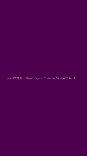 Tampilan Antarmuka Aplikasi Mahawin Situs Resmi Layanan Customer Service 24jam - 1