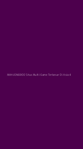 Tampilan Antarmuka Aplikasi Mahjong900 Situs Multi Game Terbesar Di Asia - 4