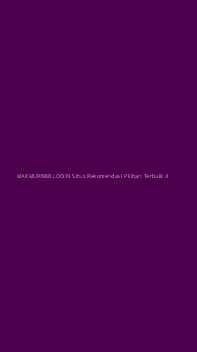 Tampilan Antarmuka Aplikasi Makmur888 Login Situs Rekomendasi Pilihan Terbaik - 4