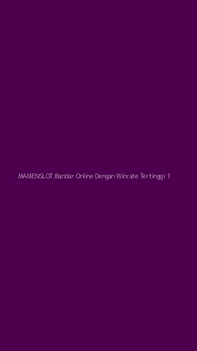 Tampilan Antarmuka Aplikasi Mamenslot Bandar Online Dengan Winrate Tertinggi - 1
