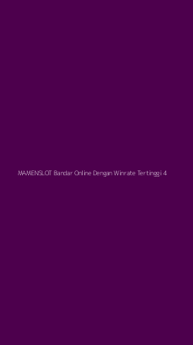 Tampilan Antarmuka Aplikasi Mamenslot Bandar Online Dengan Winrate Tertinggi - 4
