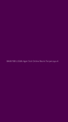 Tampilan Antarmuka Aplikasi Mami188 Login Agen Slot Online Resmi Terpercaya - 4
