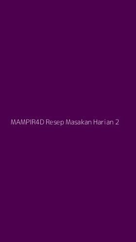 Tampilan Antarmuka Aplikasi Mampir4d Resep Masakan Harian - 2