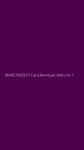 Tampilan Antarmuka Aplikasi Mancingduit Cara Membuat Website - 1