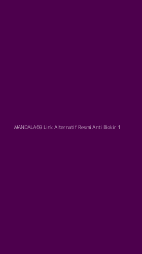 Tampilan Antarmuka Aplikasi Mandala69 Link Alternatif Resmi Anti Blokir - 1