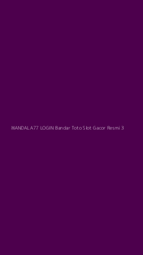 Tampilan Antarmuka Aplikasi Mandala77 Login Bandar Toto Slot Gacor Resmi - 3