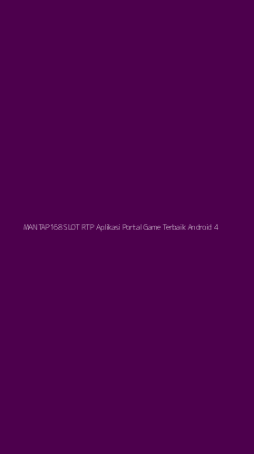 Tampilan Antarmuka Aplikasi Mantap168 Slot Rtp Aplikasi Portal Game Terbaik Android - 4