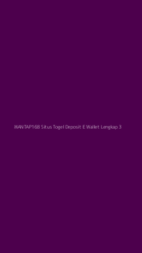 Tampilan Antarmuka Aplikasi Mantap168 Situs Togel Deposit E Wallet Lengkap - 3