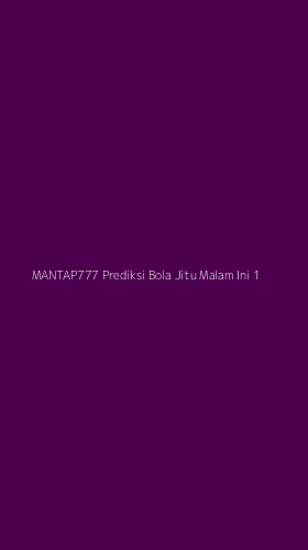 Tampilan Antarmuka Aplikasi Mantap777 Prediksi Bola Jitu Malam Ini - 1