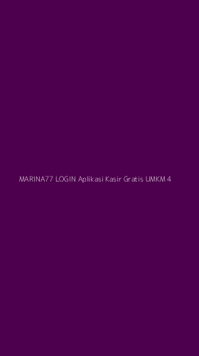 Tampilan Antarmuka Aplikasi Marina77 Login Aplikasi Kasir Gratis Umkm - 4