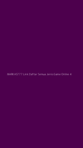 Tampilan Antarmuka Aplikasi Markas777 Link Daftar Semua Jenis Game Online - 4