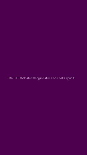 Tampilan Antarmuka Aplikasi Master168 Situs Dengan Fitur Live Chat Cepat - 4