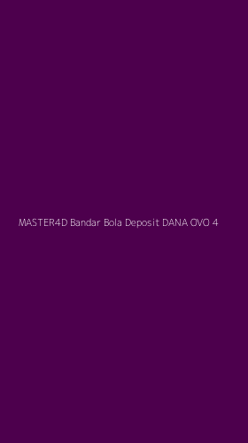 Tampilan Antarmuka Aplikasi Master4d Bandar Bola Deposit Dana Ovo - 4