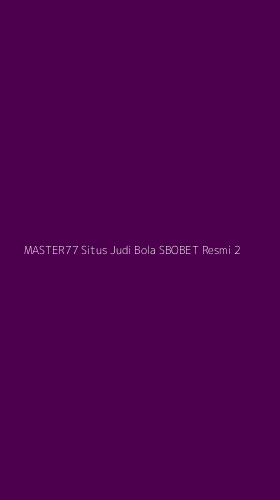 Tampilan Antarmuka Aplikasi Master77 Situs Judi Bola Sbobet Resmi - 2
