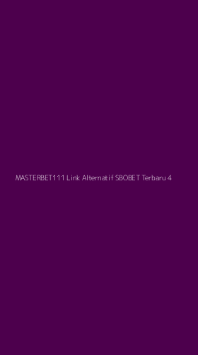 Tampilan Antarmuka Aplikasi Masterbet111 Link Alternatif Sbobet Terbaru - 4